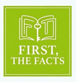 First, The Facts logo